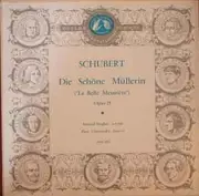 LP - Franz Schubert , Martial Singher , Paul Ulanowsky - Die Scone Mullerin ('La Belle Meunière') Opus 25 - Gatefold