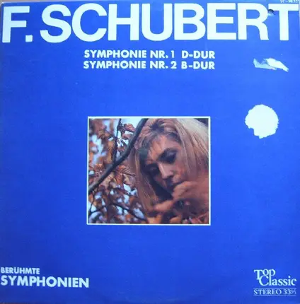 Franz Schubert - Symphonie Nr.1 D-Dur, Symphonie Nr. 2 B-Dur