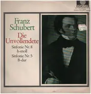 Franz Schubert , Nordwestdeutsche Philharmonie , Wilhelm Schüchter , The Sinfonia Of London , Muir - Sinfonie Nr. 8 (Die Unvollendete) / Sinfonie Nr. 5