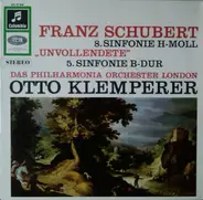 Schubert - Otto Klemperer w/ Philharmonia Orchestra - 8.Sinfonie H-Moll 'Unvollendete' / 5.Sinfonie B-Dur
