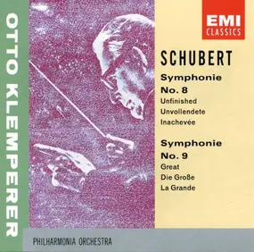 Franz Schubert - Symphonie No. 8 (Unfinished) / Symphonie No. 9 (Great)