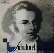Franz Schubert , Orkiestra Symfoniczna Filharmonii Narodowej , Witold Rowicki - Symfonia Nr 5 B-dur • Symfonia Nr 8 H-moll "Niedokończona"