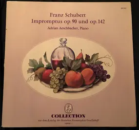 Franz Schubert - Impromptus Op. 90 Und Op. 142