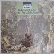 LP - Schubert - Bekannte Lieder von Franz Schubert