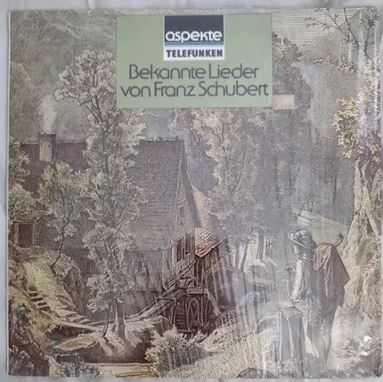 Schubert - Bekannte Lieder von Franz Schubert