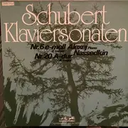 LP - Schubert / Aleksey Nasedkin - Klaviersonaten Nr 6 e-moll Nr 20 A-dur