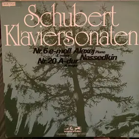 Franz Schubert - Klaviersonaten Nr 6 e-moll Nr 20 A-dur