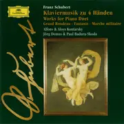 CD - Franz Schubert , Alfons & Aloys Kontarsky / Paul Badura-Skoda & Jörg Demus - Klaviermusik Zu 4 Händen = Works For Piano Duet: Grand Rondeau • Fantasie • Marche Militaire