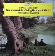 Schubert - Streichquartette String Quartets D.87 & 112