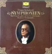 Double LP - Franz Schubert , Berliner Philharmoniker , Karl Böhm - Franz Schubert: Symphonien Nr. 8 'Unvollendete' & Nr. 9 'Die Große' / Musik Zu 'Rosamunde'