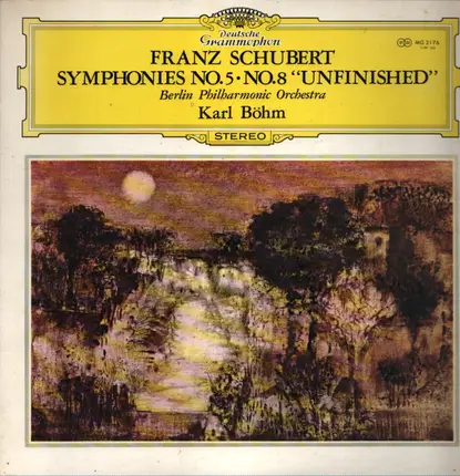 Schubert - Symphony No.5 In Flat Major, Symphony No.8 In B Minor "Unfinished"