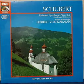 Franz Schubert - Symphonies Nr. 5 & 8 (Unvollendete)
