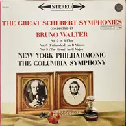 Franz Schubert , Bruno Walter , The New York Philharmonic Orchestra / Columbia Symphony Orchestra - The Great Schubert Symphonies