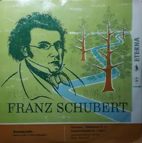 Franz Schubert - Rosamunde / Ouvertüre, Ballettmusik Nr. 2 / Zwischenaktmusik Nr. 1 Und 2