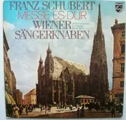 Schubert - Wiener Sängerknaben, Kmentt, Equiluz, Berry - Messe Es-Dur