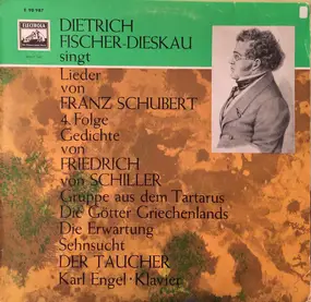 Franz Schubert - Dietrich Fischer-Dieskau Singt Lieder Von Franz Schubert - 4. Folge