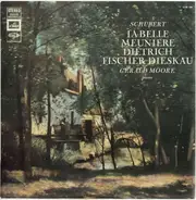 Franz Schubert , Dietrich Fischer-Dieskau & Gerald Moore - La Belle Meunière