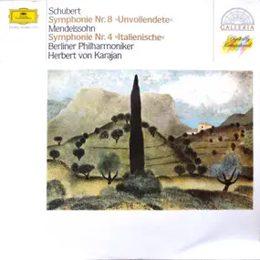 Franz Schubert - Symphonie Nr.8 'Unvollendete', Symphonie Nr.4 'Italienisch'