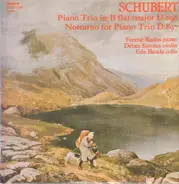 Schubert - Piano Trio In B Flat Major D.898 Notturno For Piano Trio D.897