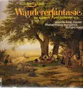 LP - Franz Schubert , Franz Liszt - Wanderfantasie