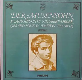 Franz Schubert - Der Musensohn (15 Ausgesuchte Schubert-Lieder)