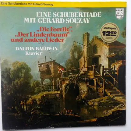 Franz Schubert , Gérard Souzay - Eine Schubertiade Mit Gerard Souzay "Die Forelle", "Der Lindenbaum" Und Andere Lieder