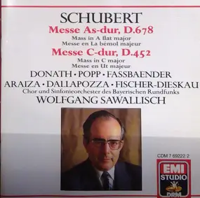 Franz Schubert - Messe As-Dur, D. 678 / Messe C-Dur, D. 452