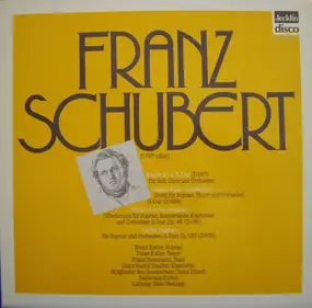 Franz Schubert - Messe Nr. 2, G-dur • «Auguste Jam Coelestium»  • «Totus In Corde Lanqueo»  • «Salve Regina»
