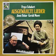 Schubert / Janet Baker / Gerald Moore - Ausgewählte Lieder