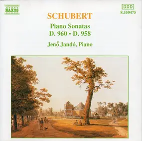 Franz Schubert - Piano Sonatas D. 960 ▪ D. 958