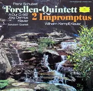 Schubert - Forellen-Quintett / 2 Impromptus