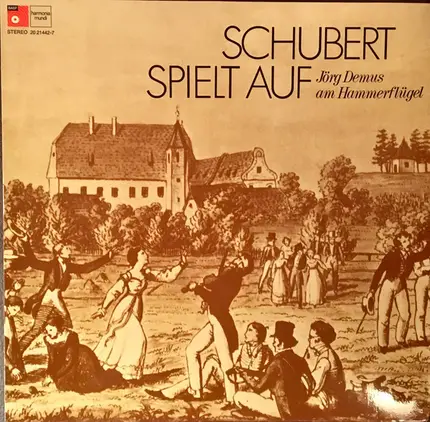 Schubert - Schubert Spielt Auf - Jörg Demus Am Hammerflügel