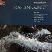 LP - Franz Schubert , Jörg Demus Und Collegium Aureum - Forellen-Quintett