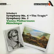 Schubert - Symphony No. 4 "Tragic" / Symphony No. 5