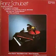 Schubert - Sonate Für Arpeggione Und Klavier / Introduktion Und Variationen Über Das Lied 'Trockne Blumen' Für