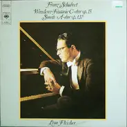 Franz Schubert , Leon Fleisher - Wanderer-Fantasie C-Dur Op. 15 / Sonate A-Dur Op. 120