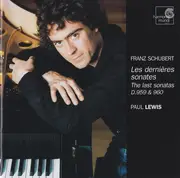 CD - Schubert / Paul Lewis - Les Dernières Sonates - The Last Sonatas D.959 & 960