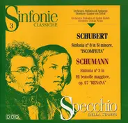 Franz Schubert , Philharmonisches Staatsorchester Hamburg , Günther von Trifch / Robert Schumann , - Sinfonia N° 8 In Si Minore, 'Incompiuta' / Sinfonia N° 3 In Mi Bemolle Maggiore, Op. 97 'Renana'