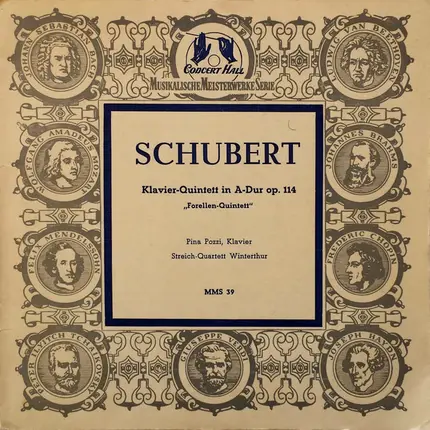 Schubert - Klavier-Quintett In A-Dur Op. 114 ('Forellen-Quintett')