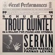 Schubert - Quintet In A Major For Piano And Strings, Op.114 ("Trout")