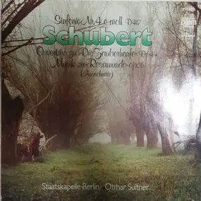 Franz Schubert - Sinfonie Nr. 4 In C Moll, D. 417. Ouvertüre Zu 'Die Zauberharfe', D. 644. Musik Zu 'Rosamunde', Op.