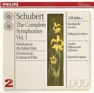 Franz Schubert , Staatskapelle Dresden , Wolfgang Sawallisch , London Philharmonic Orchestra , Raym - The Complete Symphonies, Vol. 1