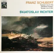 Schubert / Sviatoslav Richter - Fantasia C-Dur D 760 'Wanderer-Fantasie' / Sonate A-Dur D 664