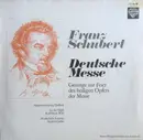 LP - Schubert - Deutsche Messe (Gesänge Zur Feier Des Heiligen Opfers Der Messe)