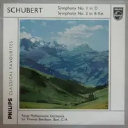 Schubert - Beecham w/ Royal Philharmonic Orchestra - Symphony No. 1 In D / ~ No. 2 In B Flat