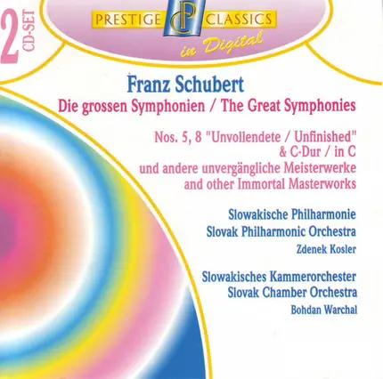 Schubert - Die Grossen Symphonien / The Great Symphonies