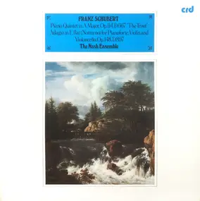 Franz Schubert - Piano Quintet In A Major, Op.114, D.667 "The Trout" • Adagio In E Flat (Notturno) for Pianoforte, V