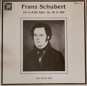 Franz Schubert - Frnz Schubert Trio in B-flat Major, Op. 99, D. 898