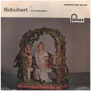 Franz Schubert - 'Unvollendete' Symphony No. 8 In H Moll