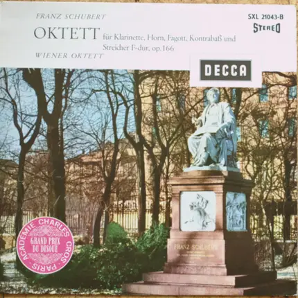 Schubert / Wiener Oktett - Oktett Für Klarinette, Horn, Fagott, Kontrabaß Und Streicher F-Dur, Op. 166